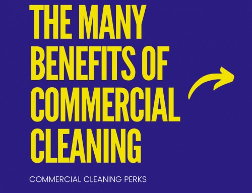 The Many Benefits of Commercial Cleaning